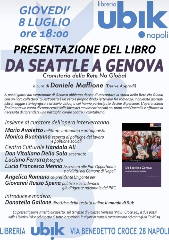 Da Seattle a Genova, presentazione a Napoli 8 luglio