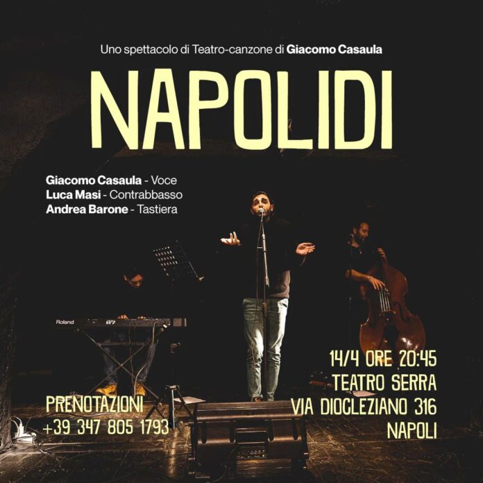 "Napolidi", lo spettacolo di Giacomo Casaula il 14 aprile al Teatro Serra