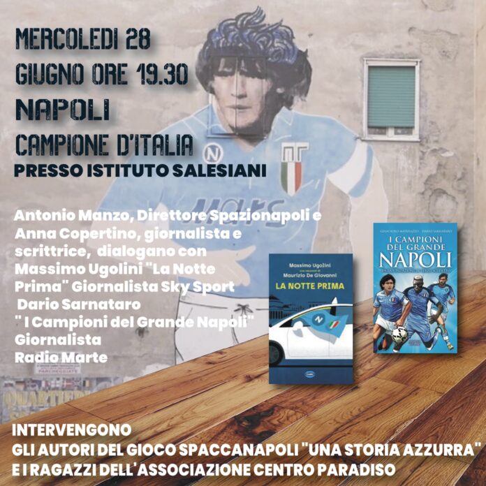 "Napoli Campione d'Italia", mercoledì 28 giugno presso Istituto Salesiani