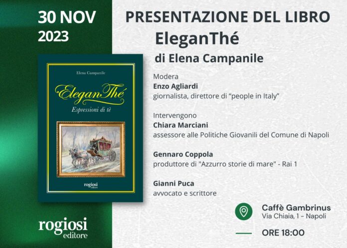 Presentazione "EleganThè" di Elena Campanile presso il Gran Caffè Gambrinus