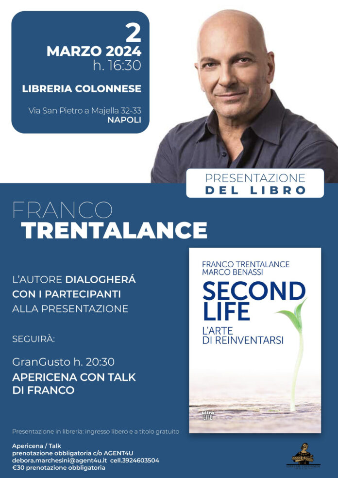 Franco Trentalance presenta "Second life" alla libreria Colonnese di Napoli sabato 2 marzo