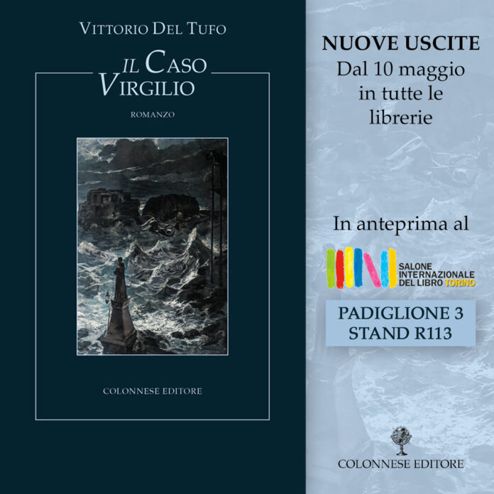 Novità Colonnese in libreria: "Il caso Virgilio" di Vittorio Del Tufo