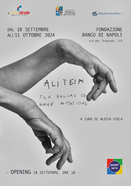 Fondazione Banco Napoli: arriva la mostra inclusiva di Aliteia “The Ballad of Human Mutations”, prima tappa del Sud Italia