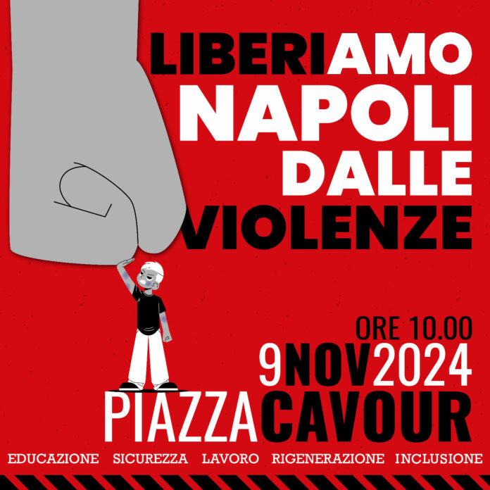 «Liberiamo Napoli dalle violenze», sabato 9 novembre assemblea pubblica in Piazza Cavour