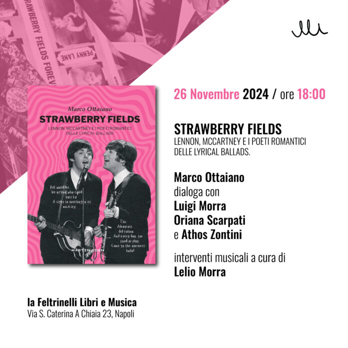 Presentazione del libro “Strawberry Fields” di Marco Ottaiano presso la Feltrinelli Libri e Musica di Napoli