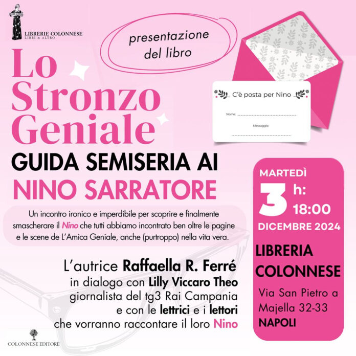 "Lo stronzo geniale. Guida semiseria ai Nino Sarratore", presentazione il 3 dicembre alla Libreria Colonnese