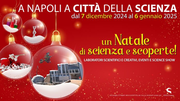 Un Natale di scienza e scoperta dal 7 dicembre 2024 al 6 gennaio 2025