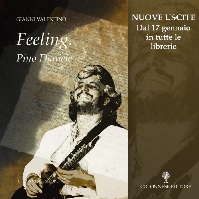 "Feeling.Pino Daniele": in tutte le librerie l’inedito jukebox, racconto-calendario magico di Gianni Valentino