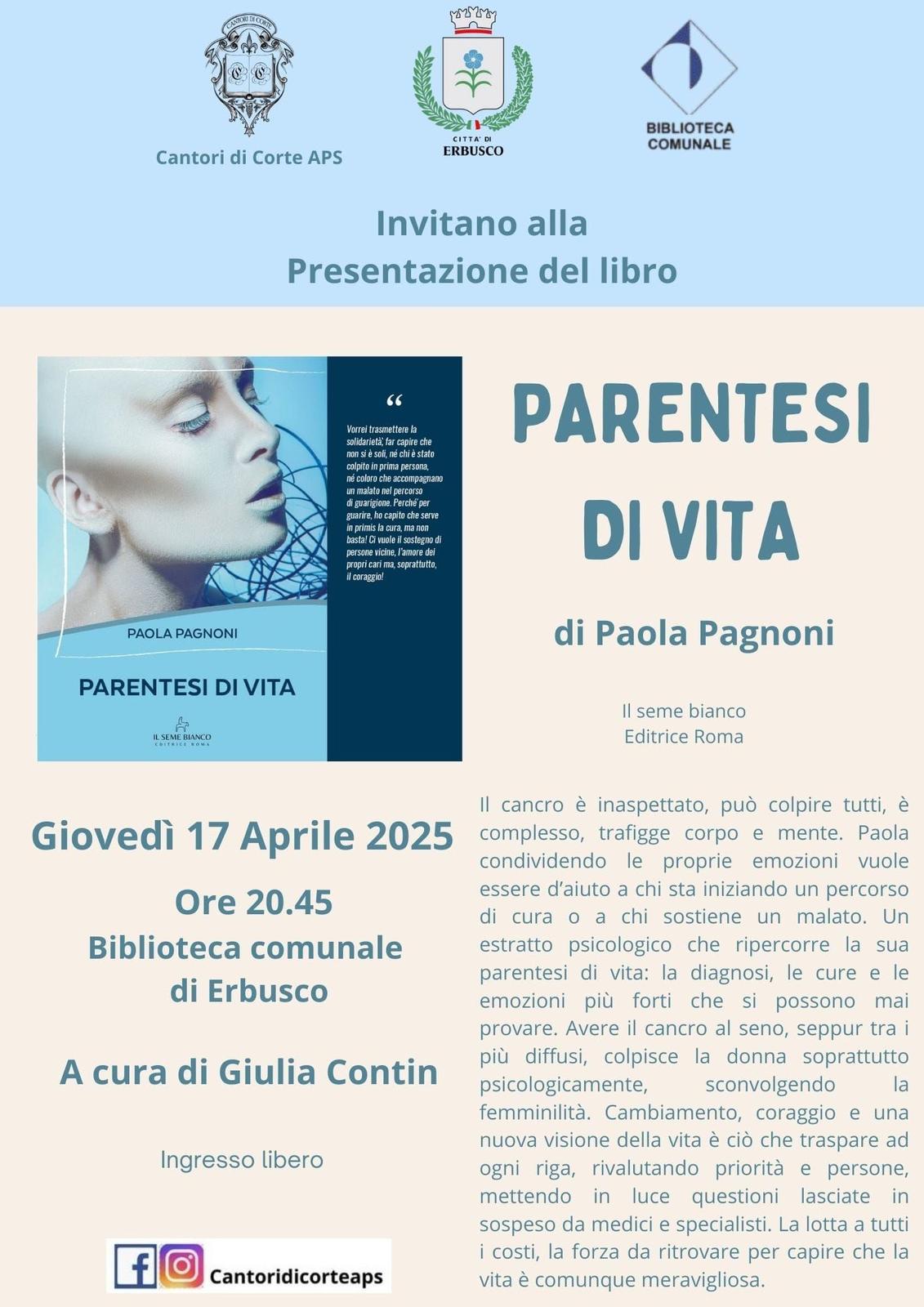 Presentazione libro “Parentesi di vita” di Paola Pagnoni il 17 aprile nella Biblioteca comunale di Erbusco