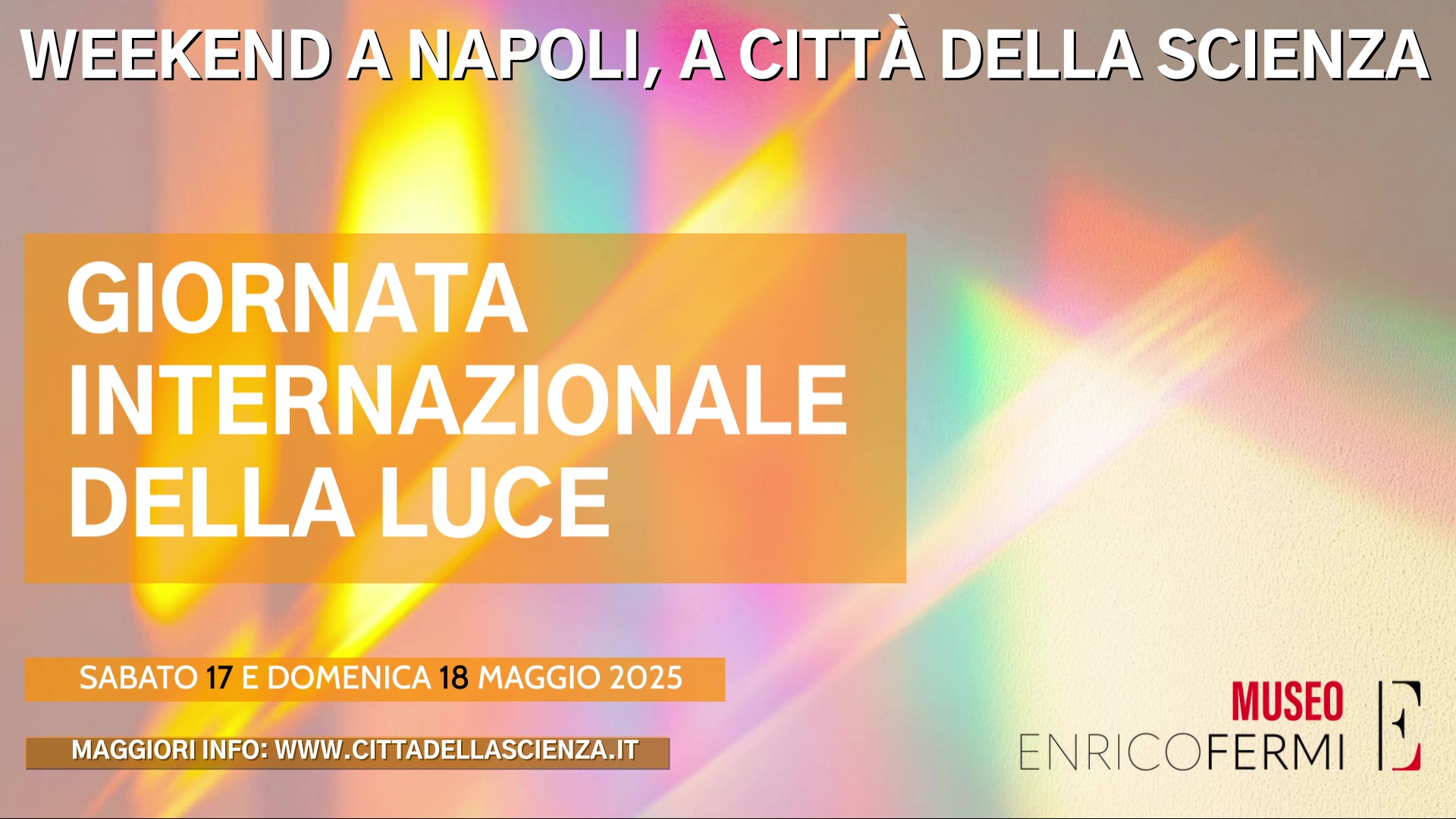 Città della Scienza festeggia la Giornata Mondiale della Luce