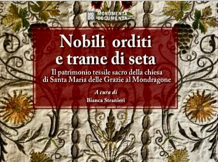 “Nobili orditi e trame di seta”, a Napoli la presentazione del volume sui paramenti liturgici a cura di Bianca Stranieri