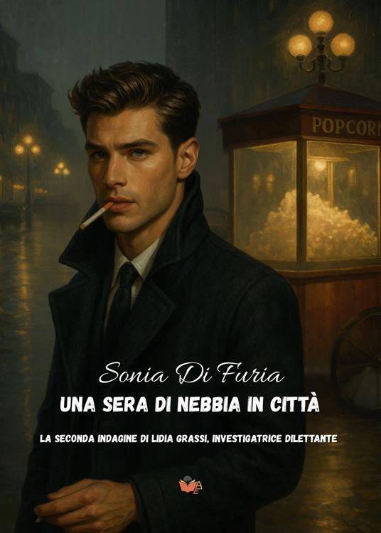 "Una sera di nebbia in città", il cozy crime originale di Sonia Di Furia