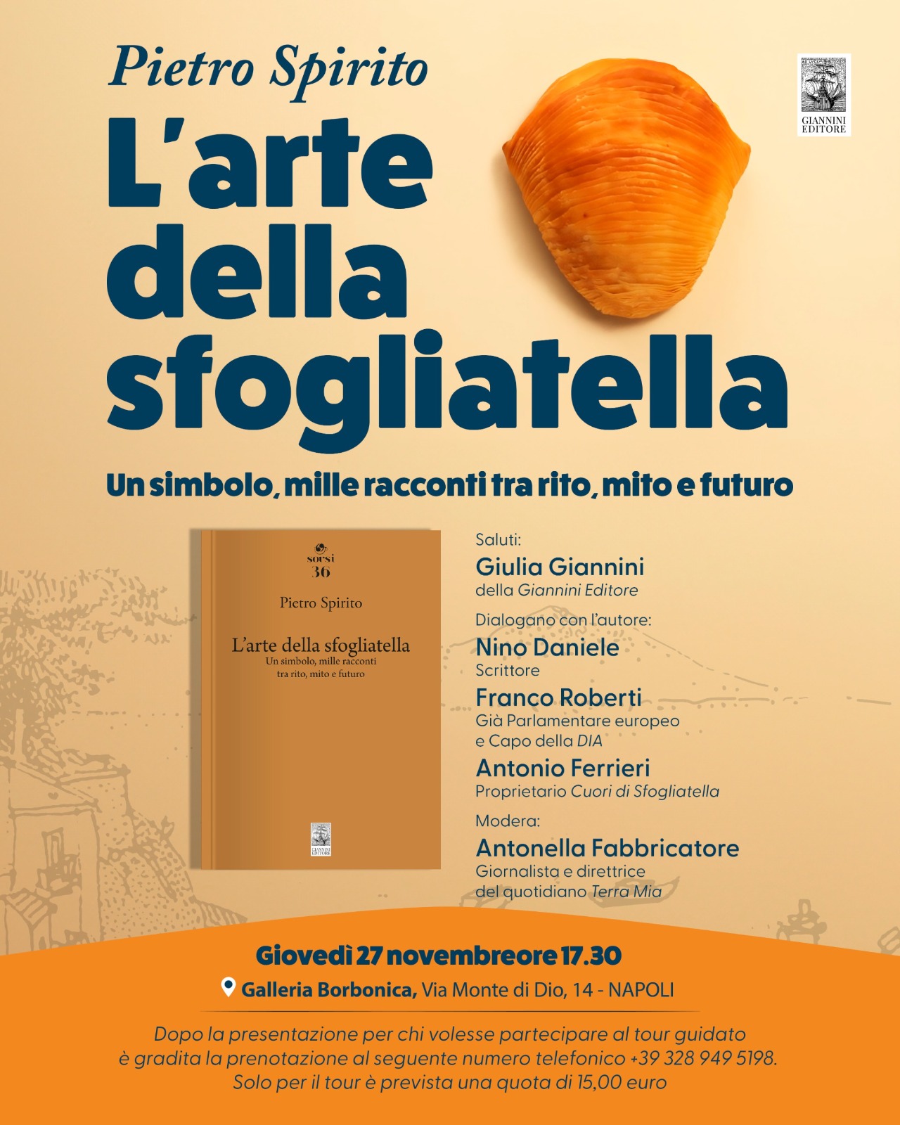 PIETRO SPIRITO PRESENTA A NAPOLI "L'ARTE DELLA SFOGLIATELLA"