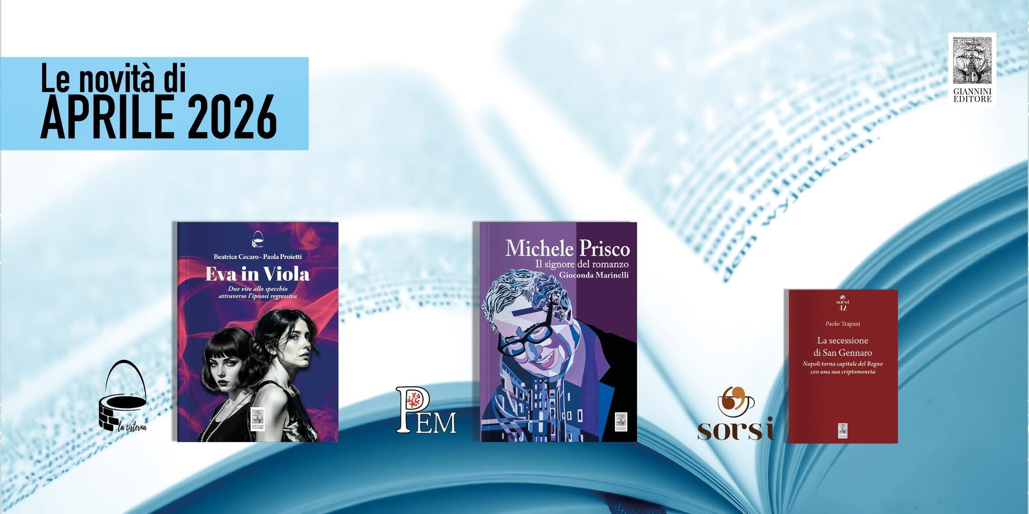 Ad aprile arrivano "Eva in Viola" di Cecaro e Proietti, la biografia di Michele Prisco firmata da Marinelli e "La secessione di San Gennaro" di Trapani: tre opere che spaziano tra reincarnazione, letteratura del Novecento e utopia napoletana